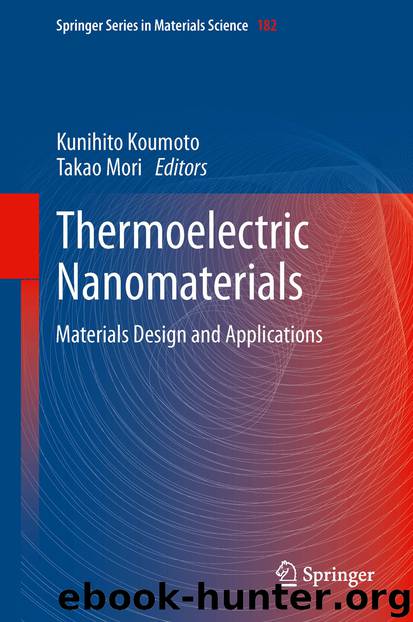 Thermoelectric Nanomaterials by Kunihito Koumoto & Takao Mori