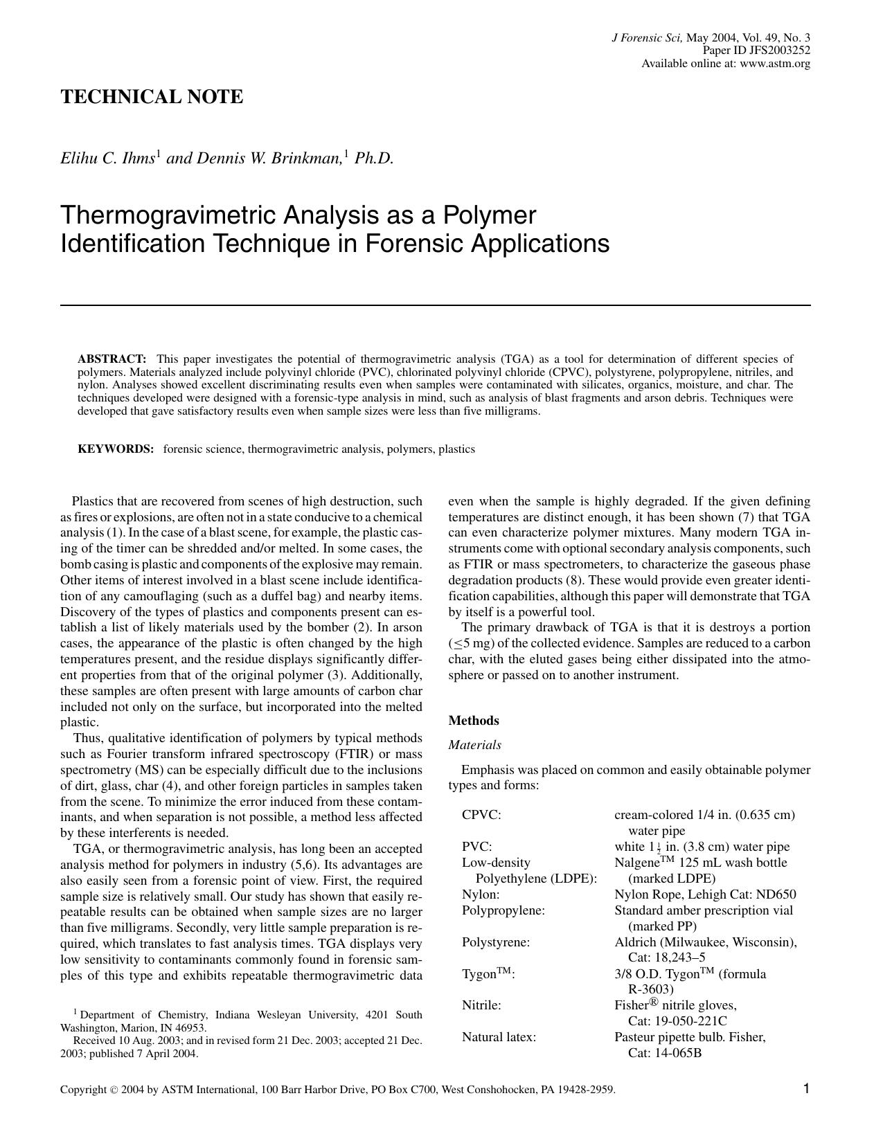 Thermogravimetric Analysis as a Polymer Identification Technique in Forensic Applications by Ihms EC Brinkman DW