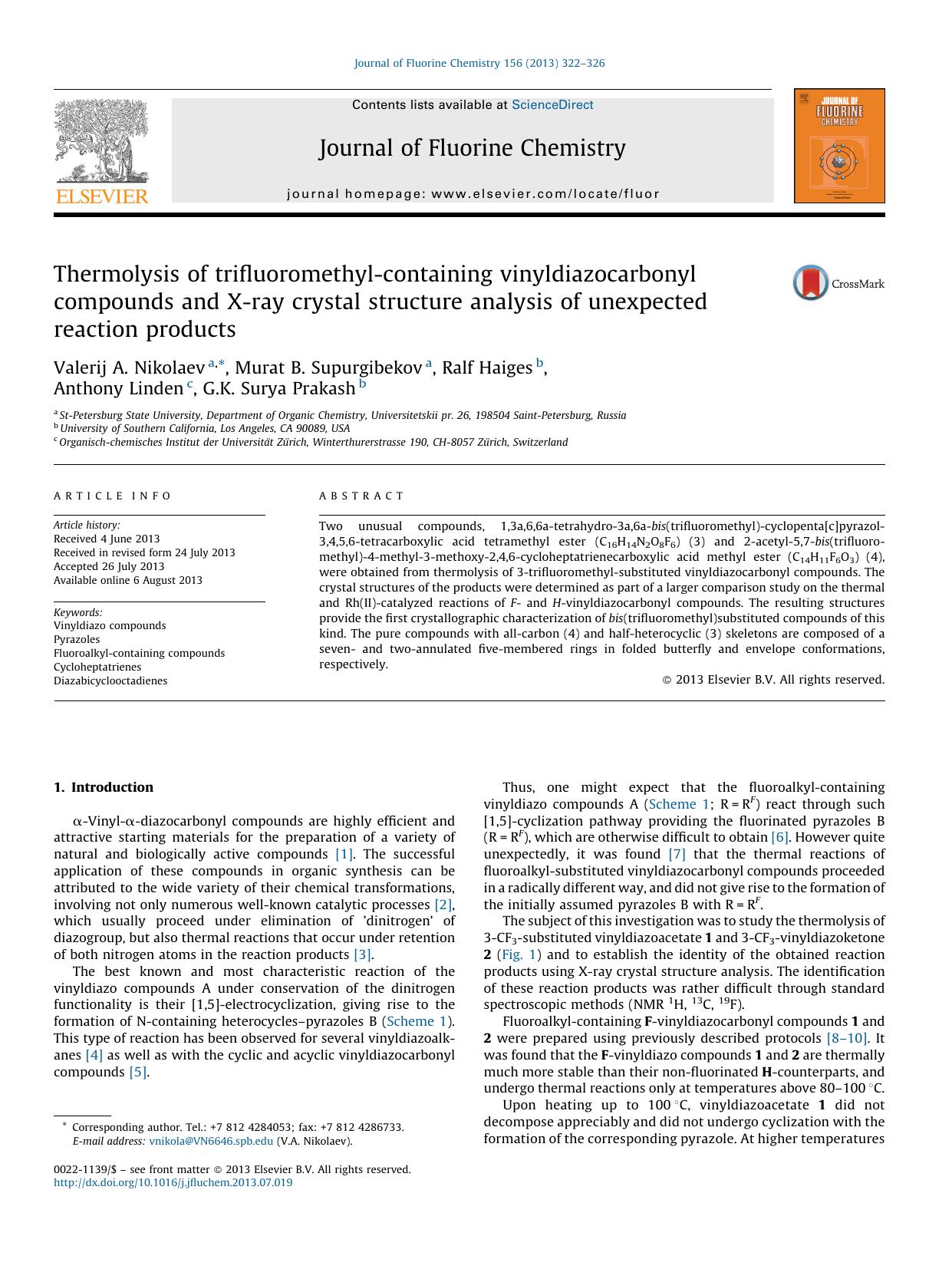 Thermolysis of trifluoromethyl-containing vinyldiazocarbonyl compounds and X-ray crystal structure analysis of unexpected reaction products by Valerij A. Nikolaev & Murat B. Supurgibekov & Ralf Haiges & Anthony Linden & G.K. Surya Prakash