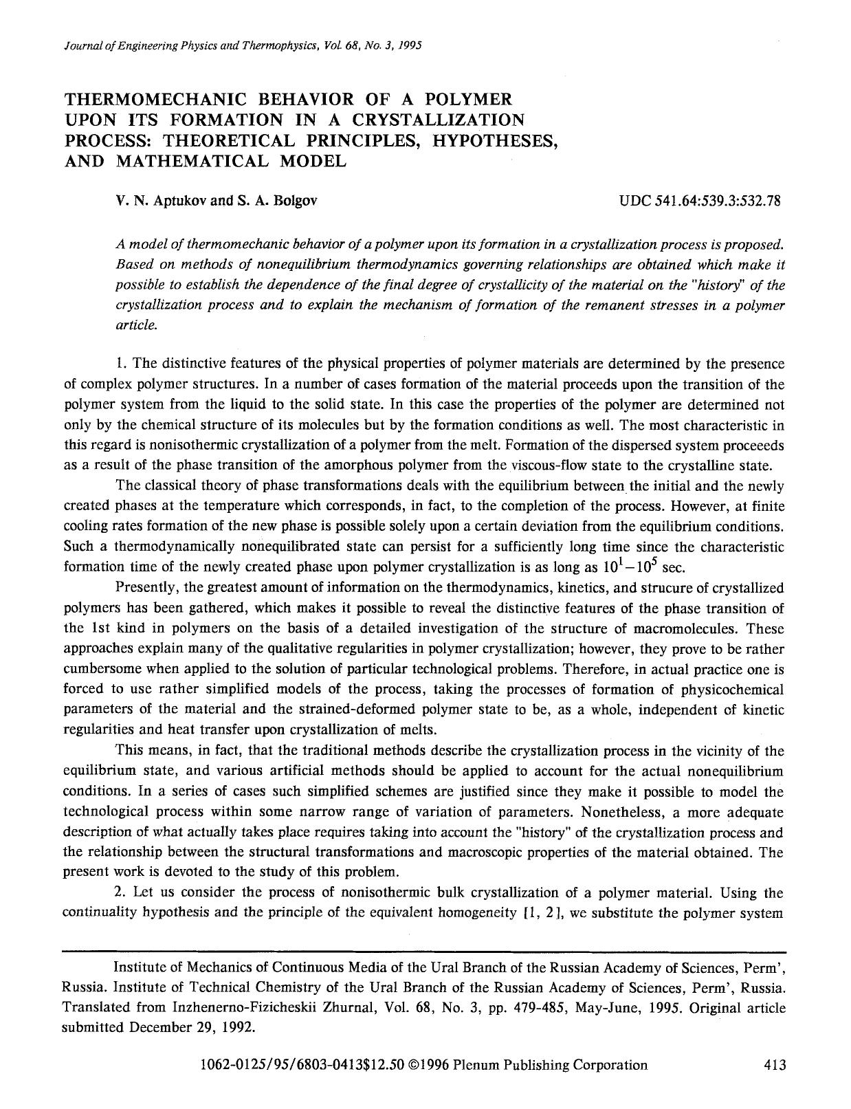 Thermomechanic behavior of a polymer upon its formation in a crystallization process: Theoretical principles, hypotheses, and mathematical model by Unknown