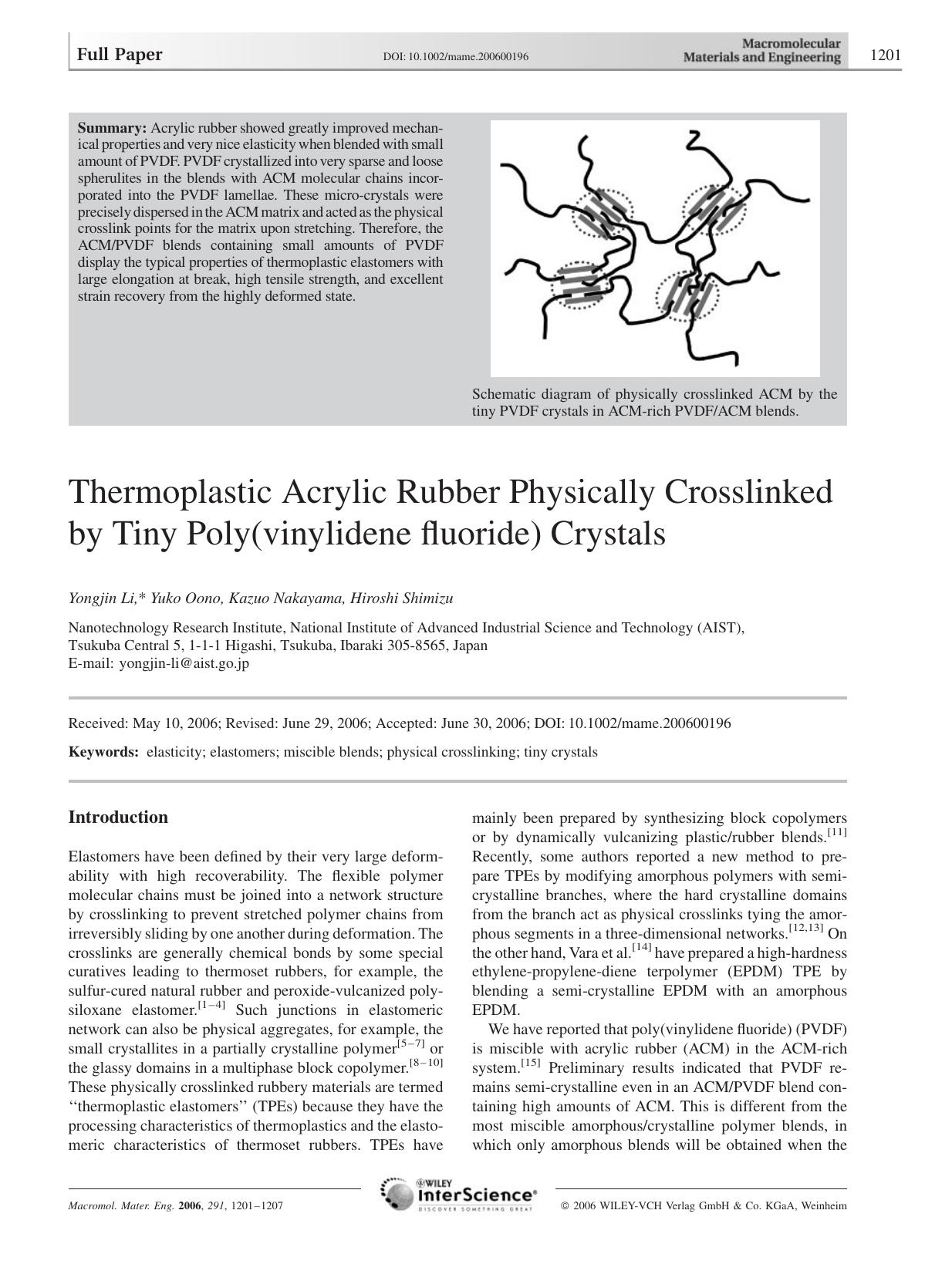 Thermoplastic Acrylic Rubber Physically Crosslinked by Tiny Poly(vinylidene fluoride) Crystals by Unknown