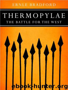Thermopylae by Ernle Bradford