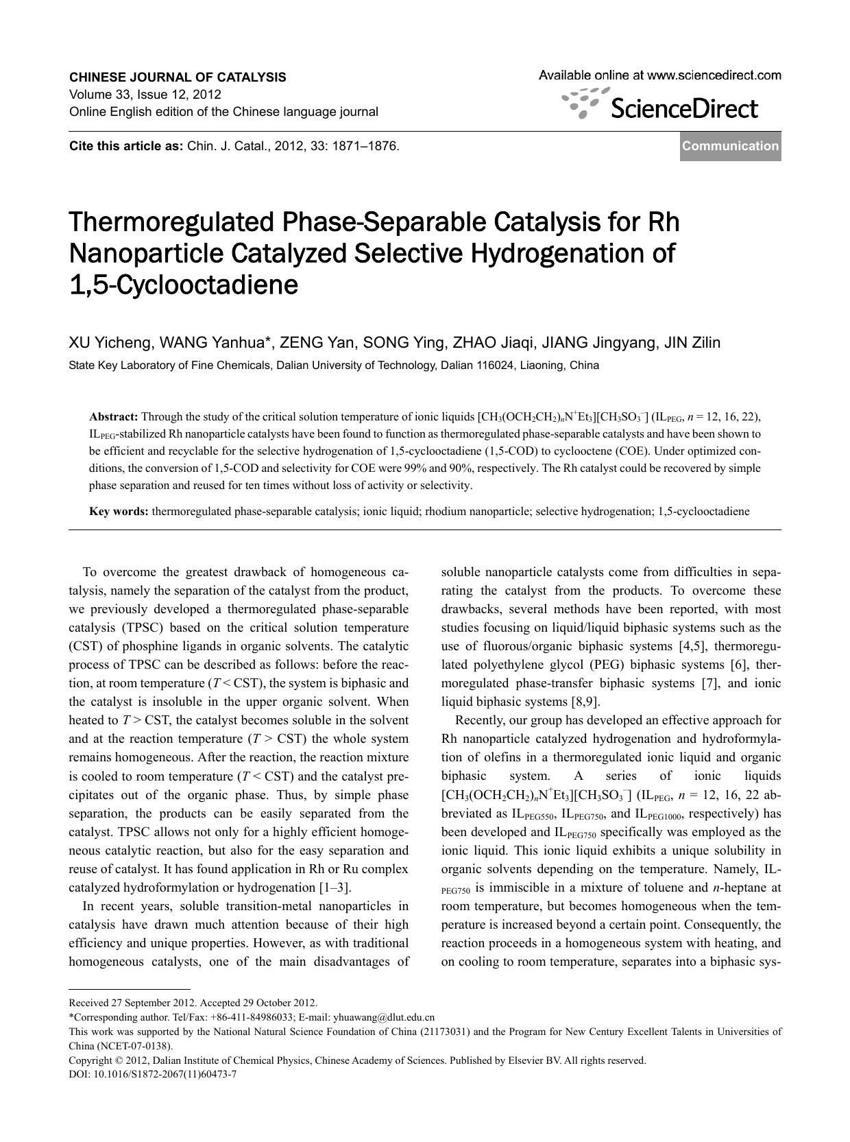 Thermoregulated Phase-Separable Catalysis for Rh Nanoparticle Catalyzed Selective Hydrogenation of 1,5-Cyclooctadiene by Yicheng XU & Yanhua WANG & Yan ZENG & Ying SONG & Jiaqi ZHAO & Jingyang JIANG & Zilin JIN