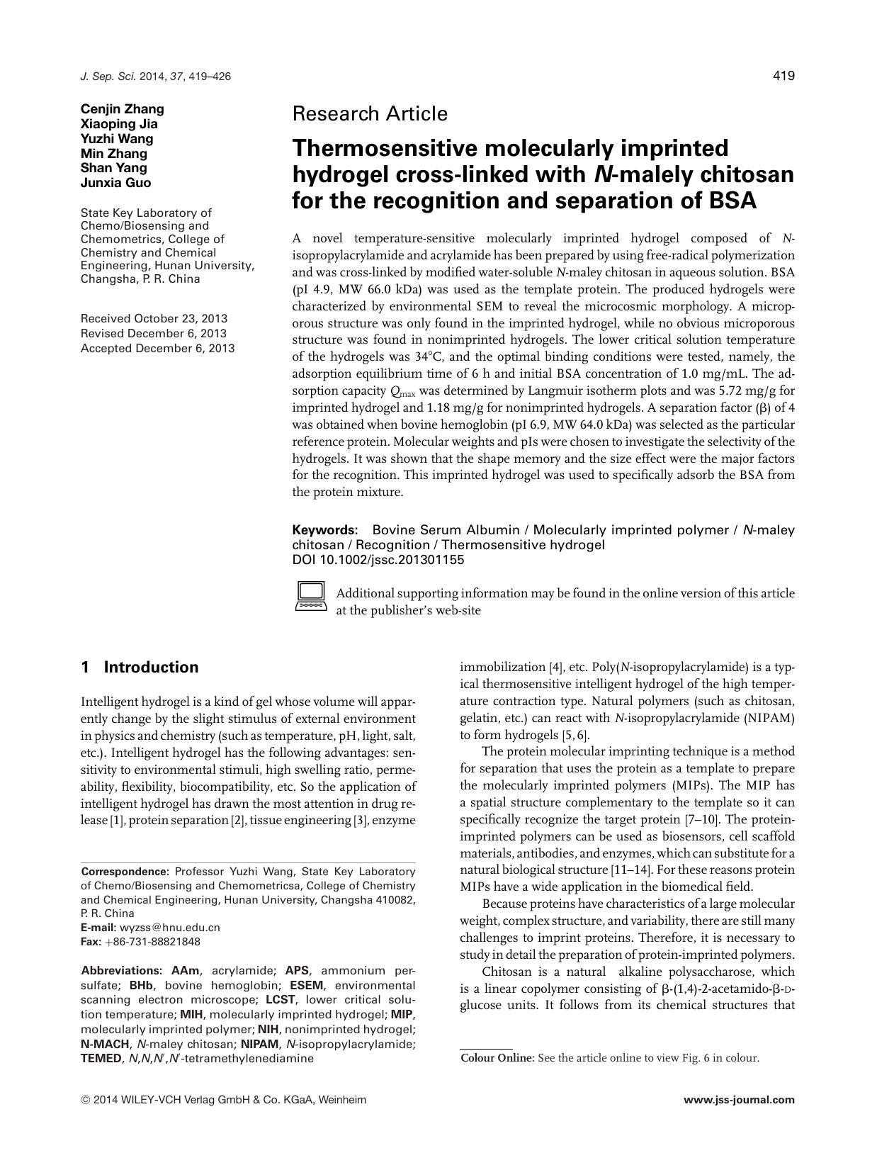Thermosensitive molecularly imprinted hydrogel cross&#x26;#x02010;linked with <i>N<i>&#x26;#x02010;malely chitosan for the recognition and separation of <fc>BSA<fc> by Unknown