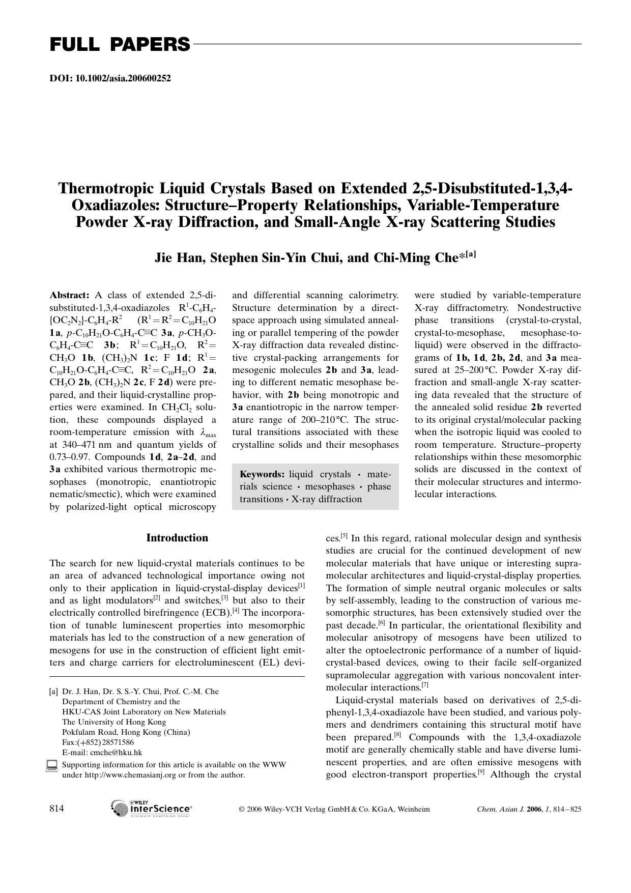 Thermotropic Liquid Crystals Based on Extended 2,5-Disubstituted-1,3,4-Oxadiazoles: Structure-Property Relationships, Variable-Temperature Powder X-ray Diffraction, and Small-Angle by Unknown