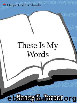 These Is My Words by Nancy Turner