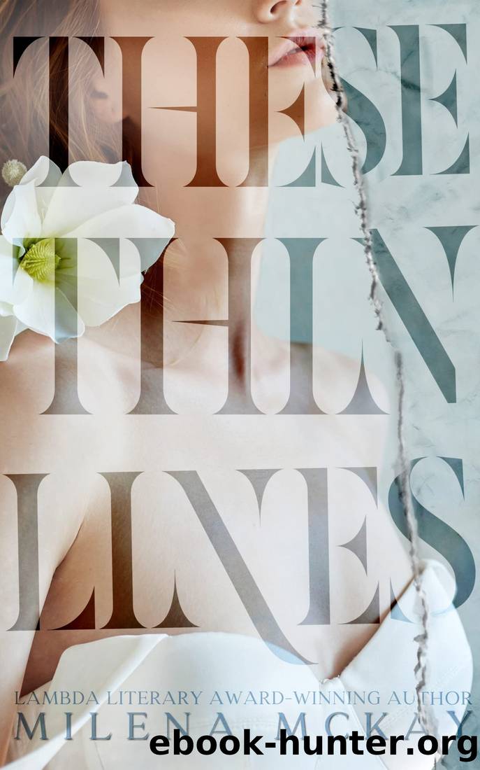 These Thin Lines by Milena McKay
