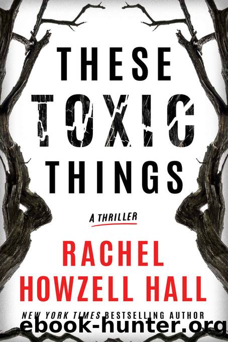 These Toxic Things by Howzell Hall Rachel