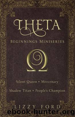 Theta Beginnings Miniseries by Lizzy Ford