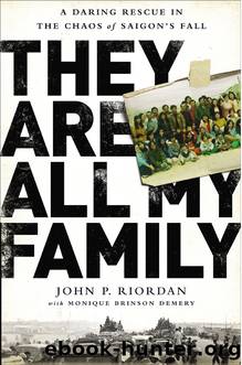 They Are All My Family by John P. Riordan