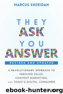 They Ask, You Answer by Marcus Sheridan