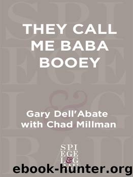 They Call Me Baba Booey by Gary Dell'Abate