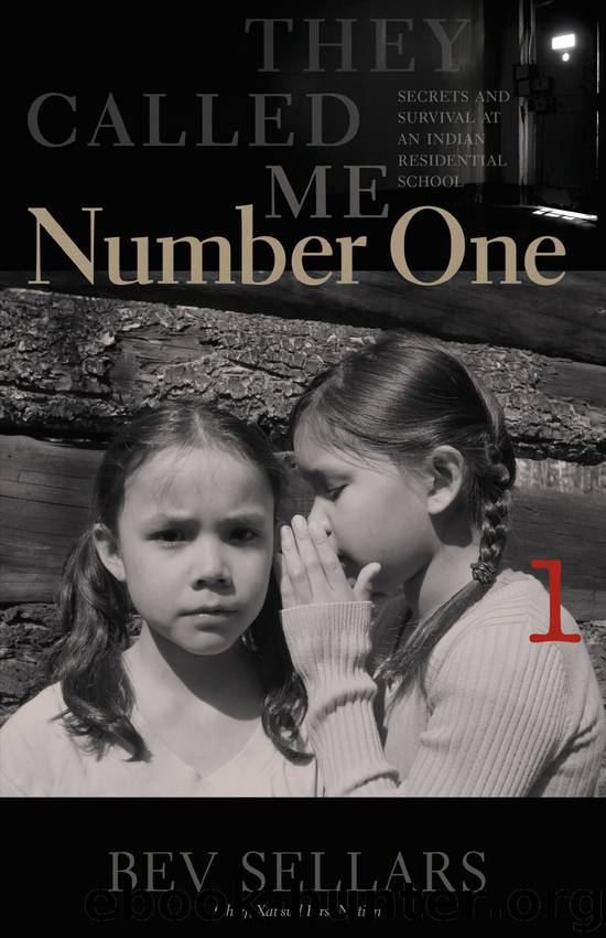 They Called Me Number One by Bev Sellars