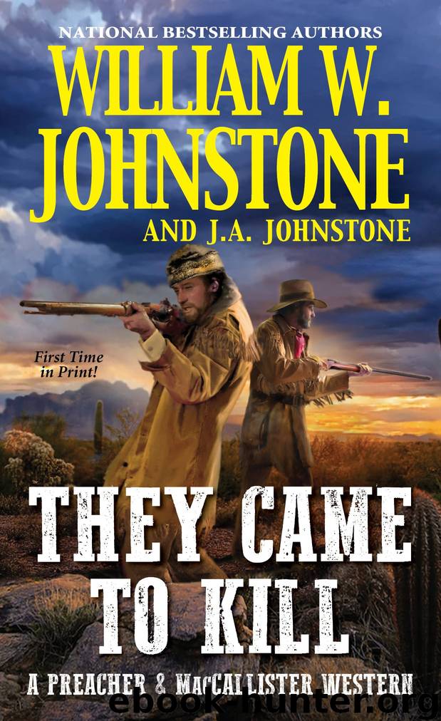They Came to Kill by William W. Johnstone