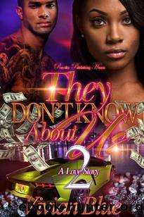 They Don't Know About Us 2 by Vivian Blue