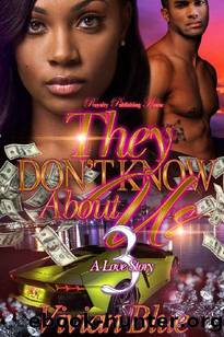 They Don't Know About Us 3 by Vivian Blue