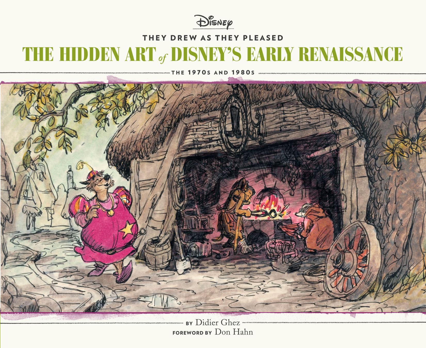 They Drew as They Pleased: Volume 5: The Hidden Art of Disneyâs Early Renaissance by Didier Ghez