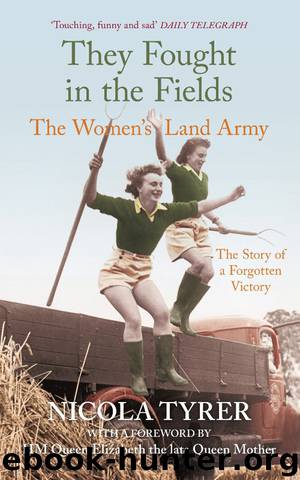 They Fought In The Fields by Nicola Tyrer