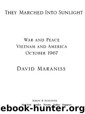 They Marched Into Sunlight by Maraniss David