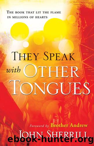 They Speak with Other Tongues by John L. Sherrill