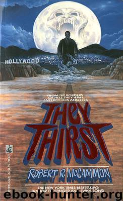 They Thirst by Robert R McCammon