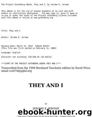 They and I by Jerome K. Jerome