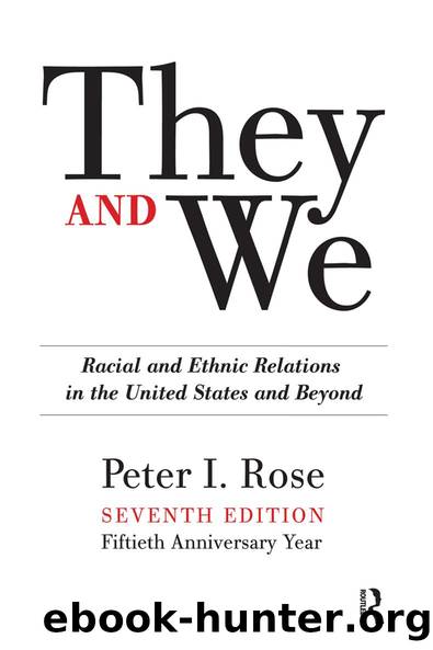 They and We by Peter I. Rose