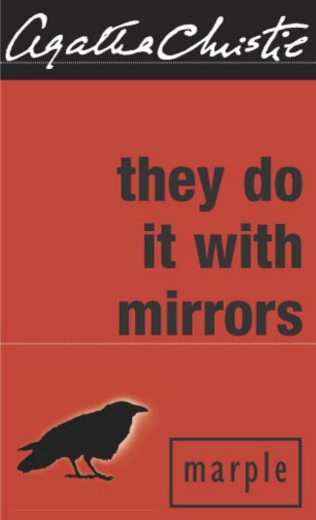 They do it with Mirrors by Agatha Christie