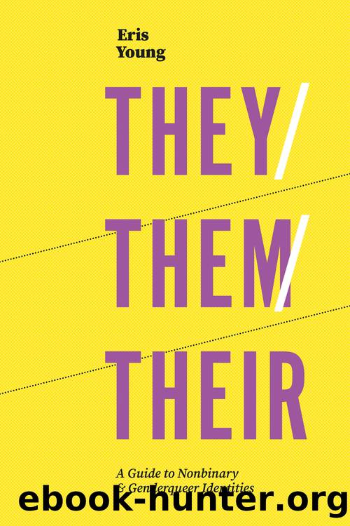 TheyThemTheir by Eris Young