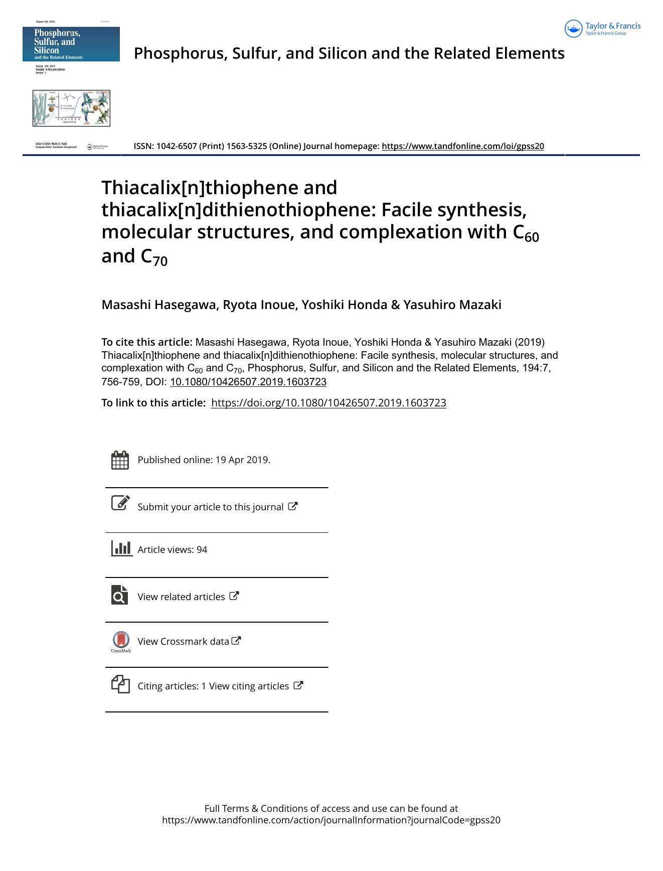 Thiacalix[n]thiophene and thiacalix[n]dithienothiophene: Facile synthesis, molecular structures, and complexation with C60 and C70 by Hasegawa Masashi & Inoue Ryota & Honda Yoshiki & Mazaki Yasuhiro