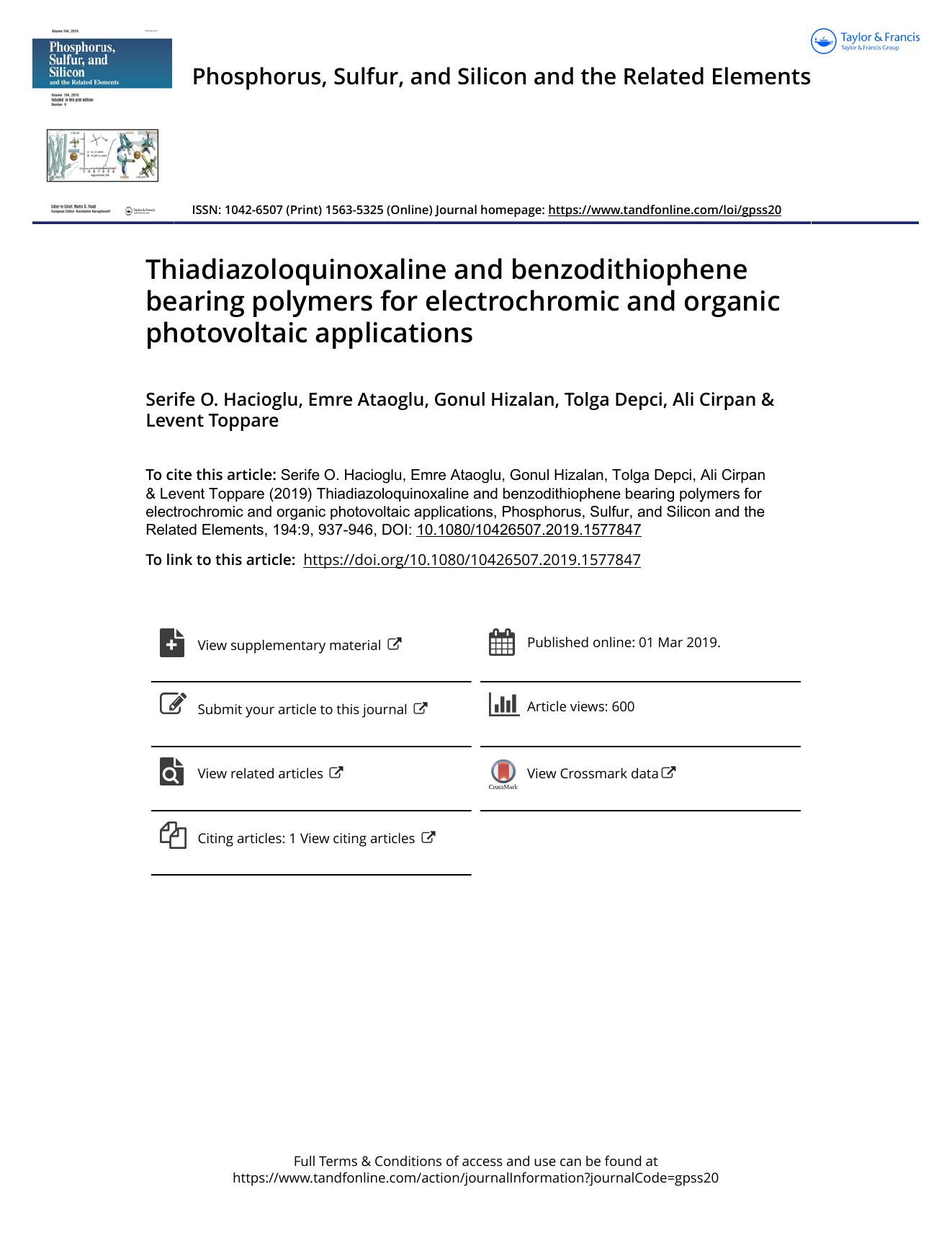 Thiadiazoloquinoxaline and benzodithiophene bearing polymers for electrochromic and organic photovoltaic applications by Hacioglu Serife O. & Ataoglu Emre & Hizalan Gonul & Depci Tolga & Cirpan Ali & Toppare Levent