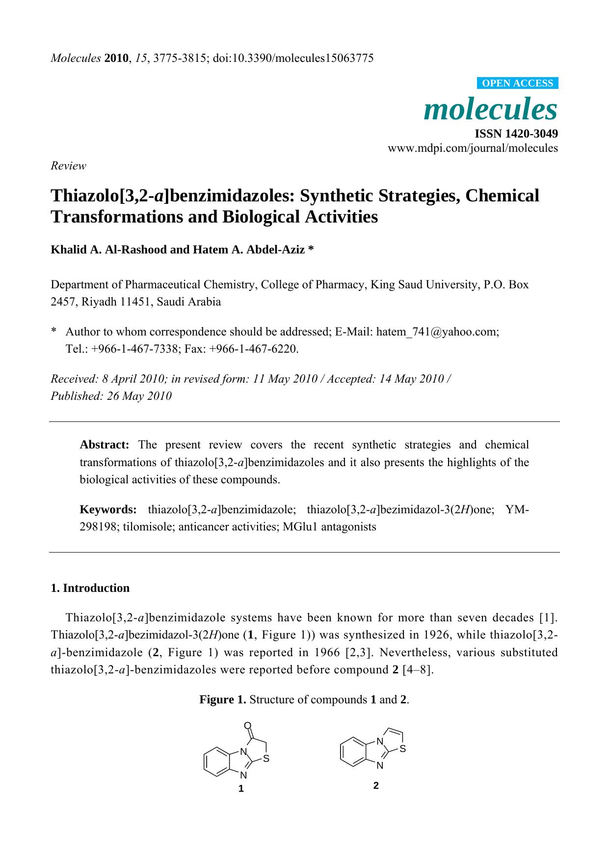 Thiazolo[3,2-a]benzimidazoles: Synthetic Strategies, Chemical Transformations and Biological Activities by Khalid A. Al-Rashood & Hatem A. Abdel-Aziz