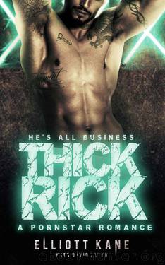 Thick Rick: Pornstar Romance by Kane Elliott & Lynn Davida
