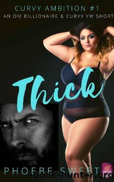 Thick by Phoebe Sweet