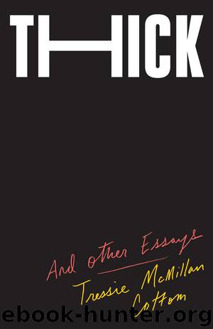 Thick by Tressie McMillan Cottom