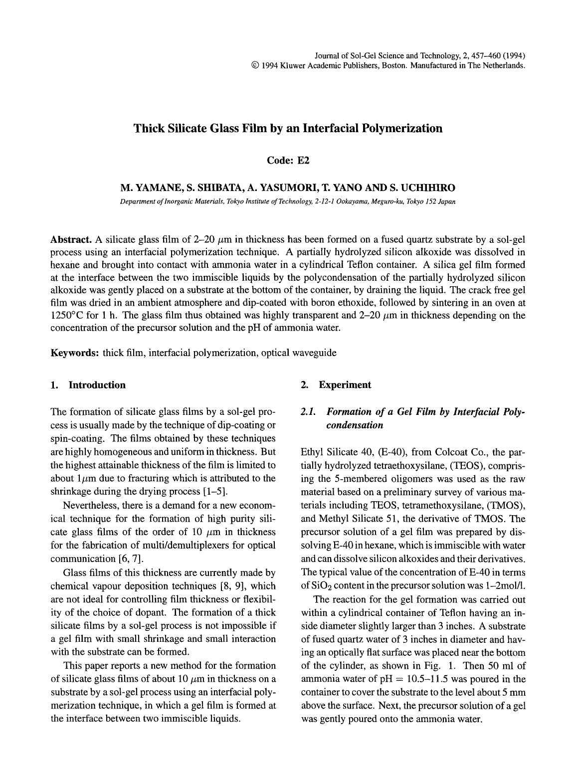 Thick silicate glass film by an interfacial polymerization by Unknown