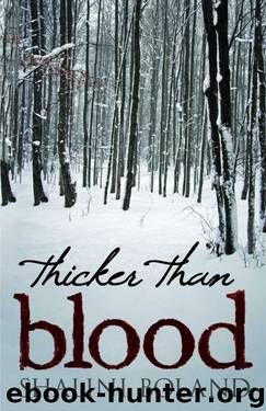 Thicker Than Blood by Shalini Boland