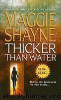 Thicker Than Water by Maggie Shayne