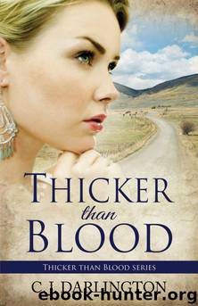 Thicker than Blood by C J Darlington