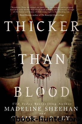 Thicker than Blood by Madeline Sheehan