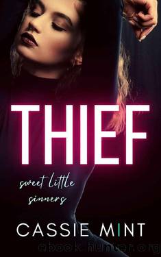 Thief (Sweet Little Sinners) by Cassie Mint