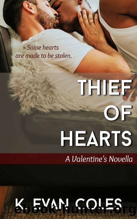 Thief of Hearts by K. Evan Coles