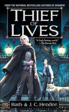 Thief of Lives by Barb Hendee; J. C. Hendee