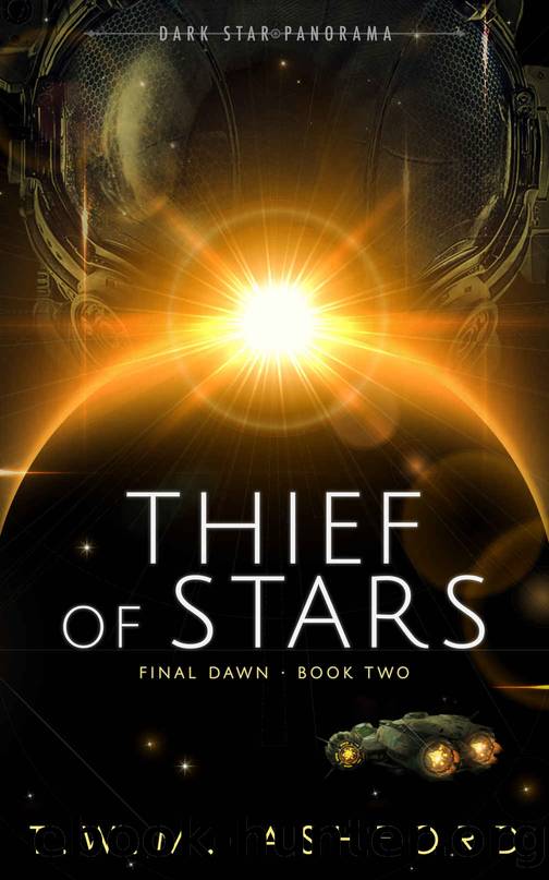 Thief of Stars (Final Dawn, Book 2) by T.W.M. Ashford