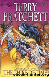 Thief of Time: A Novel of Discworld by Terry Pratchett