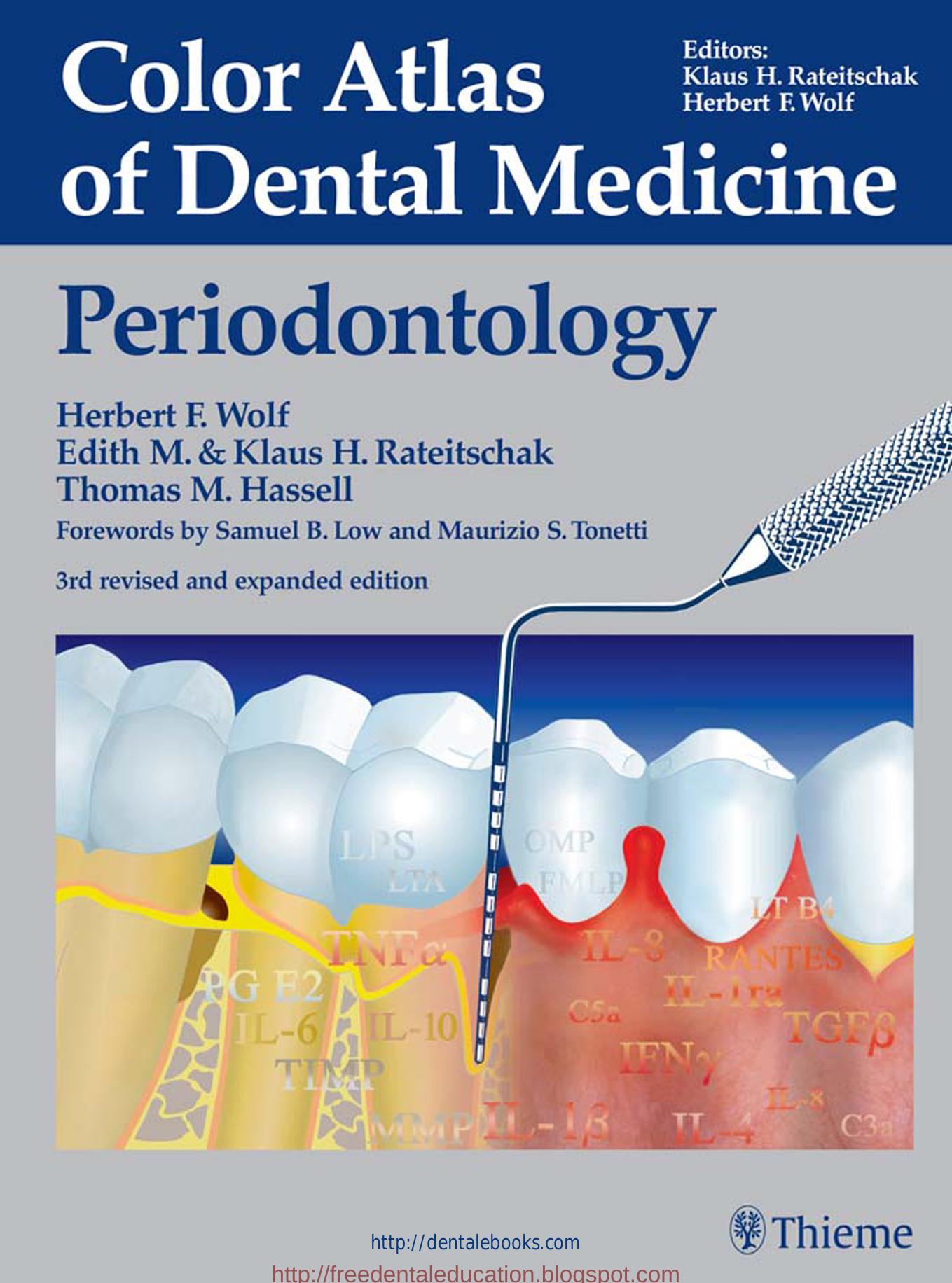 Thieme: Color Atlas of Dental Medicine by Wolf Herbert F.; Edith M. Rateitschak; a.o