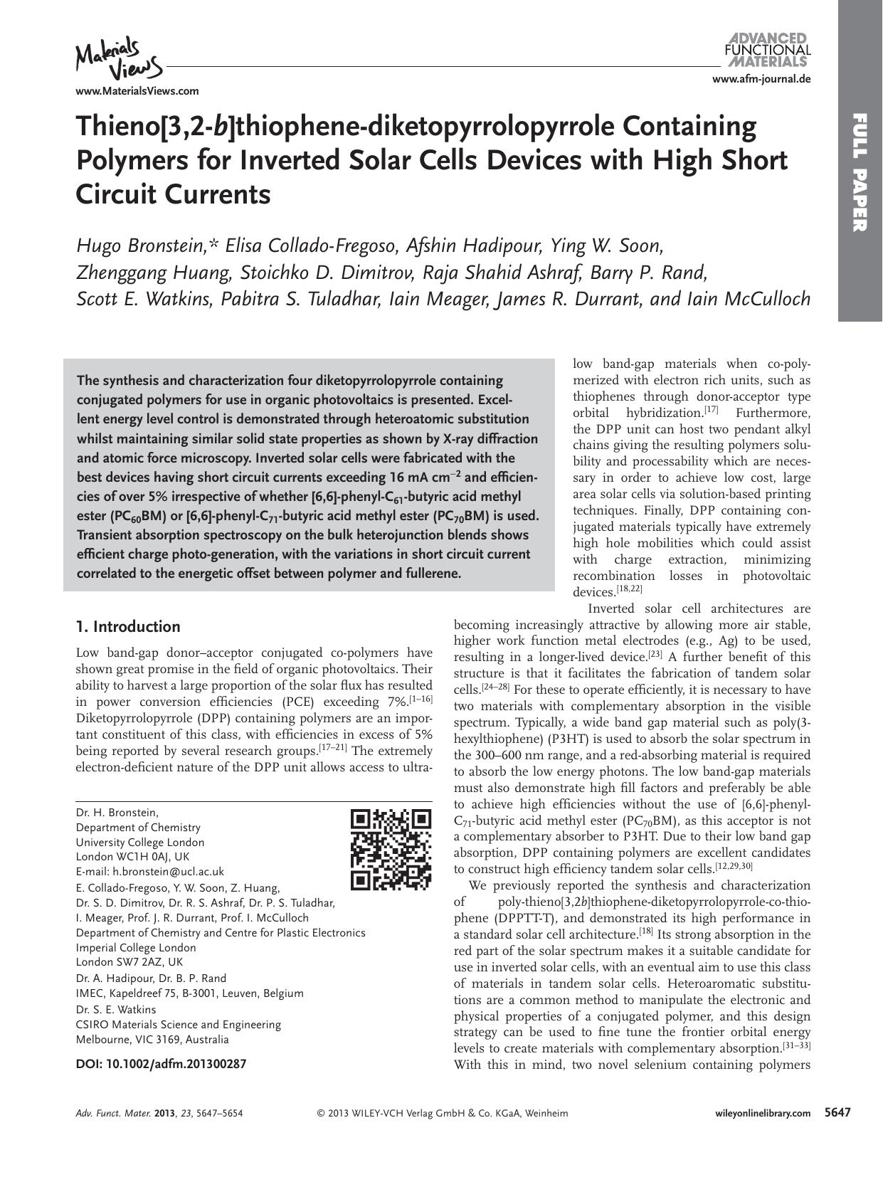 Thieno[3,2b]thiophenediketopyrrolopyrrole Containing Polymers for Inverted Solar Cells Devices with High Short Circuit Currents by s-w-270