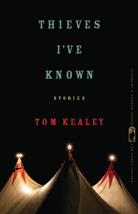 Thieves I've Known by Tom Kealey