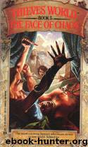 Thieves World 05 - The Face of Chaos by Asprin Robert