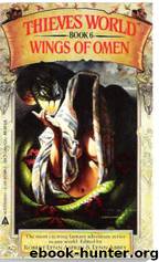 Thieves World 06 - Wings of Omen by Asprin Robert